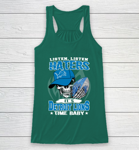 Listen Haters It is LIONS Time Baby NFL Racerback Tank 5
