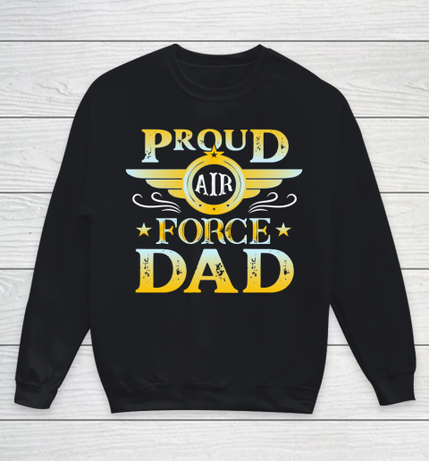 Veteran Shirt Proud Air Force Dad Youth Sweatshirt