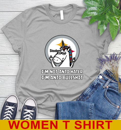 Pittsburgh Steelers NFL Football Unicorn I'm Not Anti Hater I'm Anti Bullshit Women's T-Shirt 5