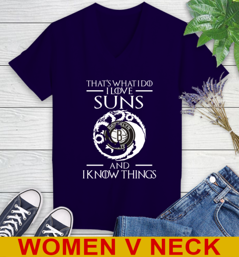 Brooklyn Nets NBA Basketball That's What I Do I Love My Team And I Know Things Game Of Thrones 75