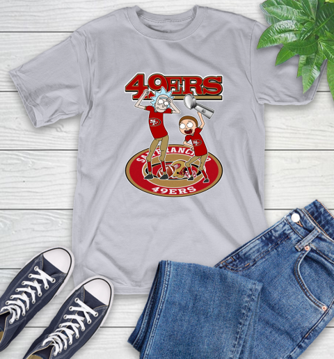 I Turned Myself Into A San Francisco Fan Morty, I'm 49ers Rick Shirts 6