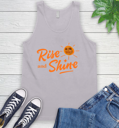 Rise And Shine Shirt 73