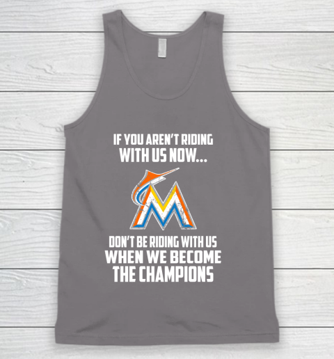MLB Miami Marlins Baseball We Become The Champions Tank Top 6