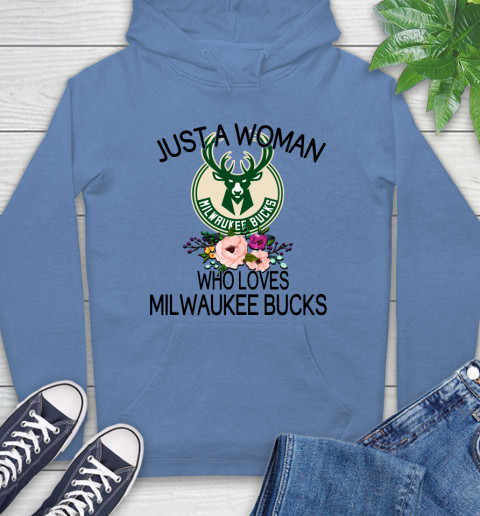 NBA Just A Woman Who Loves Milwaukee Bucks Basketball Sports Hoodie 9
