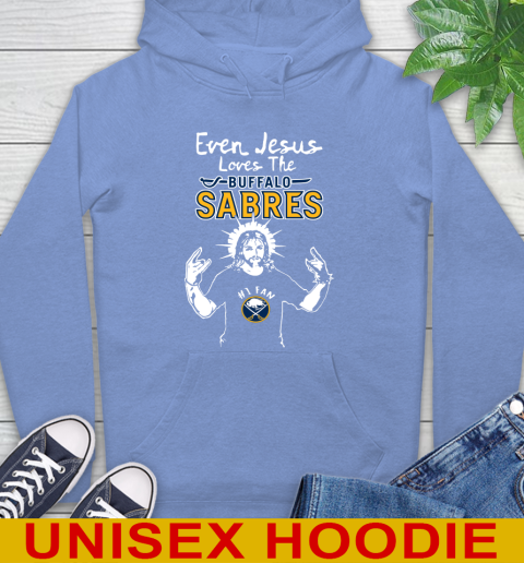 Buffalo Sabres NHL Hockey Even Jesus Loves The Sabres Shirt Hoodie 11