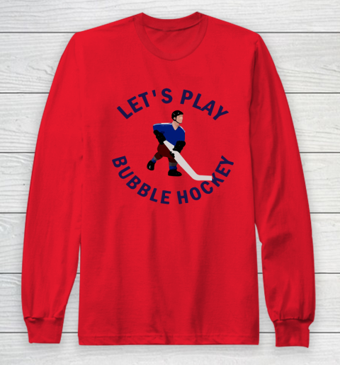 Bubble Hockey Let's Play Long Sleeve T-Shirt - Image 8