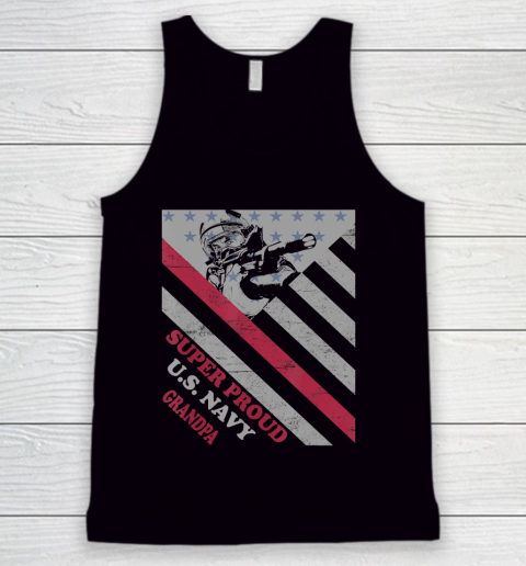 GrandFather gift shirt Vintage Flag Veteran Super Proud U.S. Navy Grandpa lovers T Shirt Tank Top