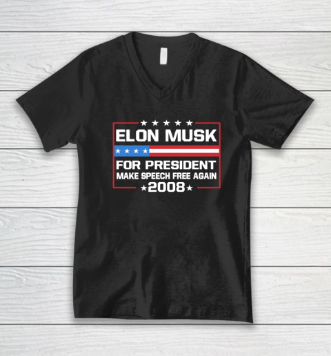 Elon Musk for President make speech free again 2028 shirt V-Neck T-Shirt