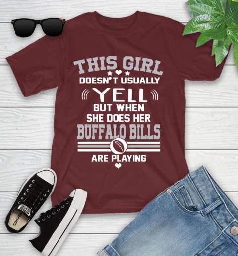 Buffalo Bills NFL Football I Yell When My Team Is Playing Youth T-Shirt 14
