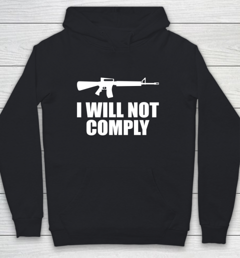 I Will Not Comply AR15 Youth Hoodie