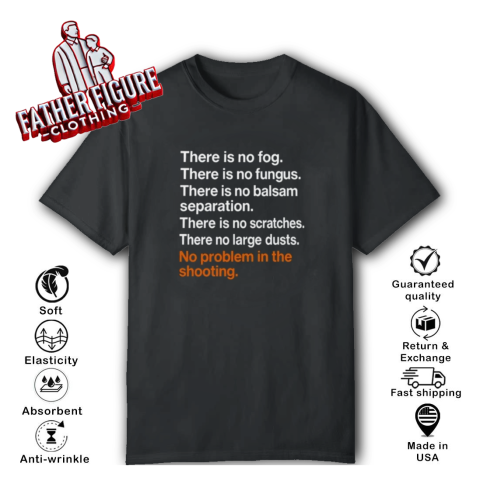 There Is No Fog There Is No Fungus T-Shirt