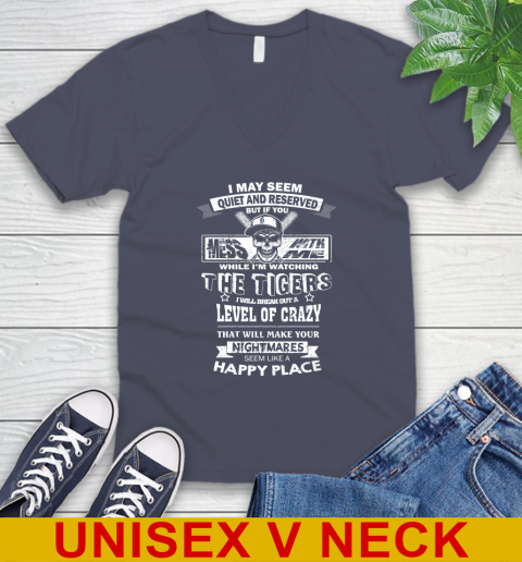Detroit Tigers MLB Baseball If You Mess With Me While I'm Watching My Team V-Neck T-Shirt 8 Detroit Tigers MLB Baseball If You Mess With Me While I'm Watching My Team V-Neck T-Shirt - Image 8