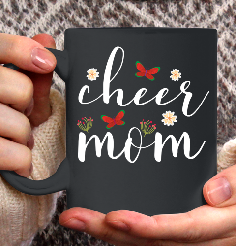 Mother's Day Funny Gift Ideas Apparel  cheer mom Gift T Shirt Ceramic Mug 11oz