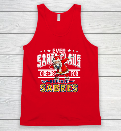 Buffalo Sabres Even Santa Claus Cheers For Christmas NHL Tank Top 5