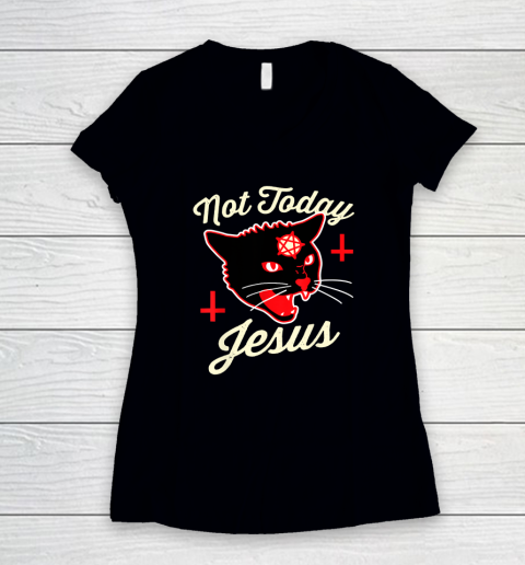Not Today Jesus Hail Satan Satanic Cat Death Metal Halloween Women's V-Neck T-Shirt