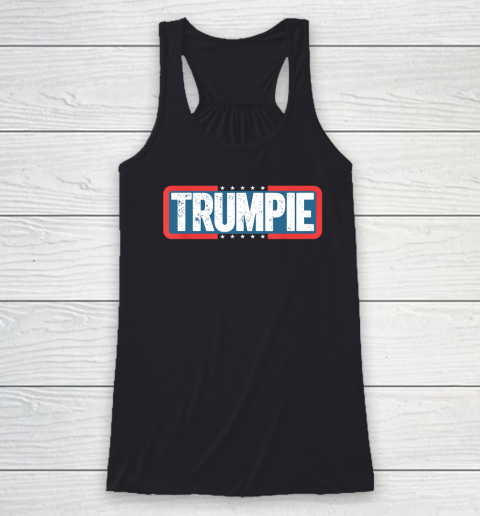 Trumpie Shirt Funny Trump Anti Biden Racerback Tank