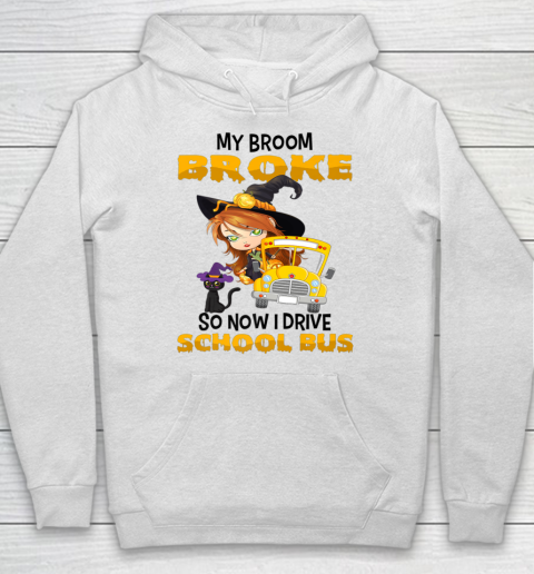 My Broom Broke So I Drive School Bus Halloween Hoodie