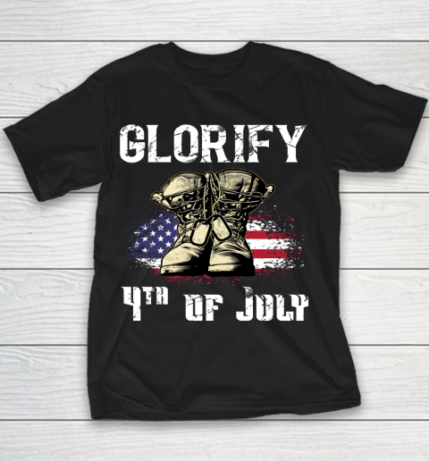 Veteran Shirt Glorify 4th of July Patriotic Youth T-Shirt