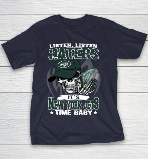 Listen Haters It is JETS Time Baby NFL Youth T-Shirt 2