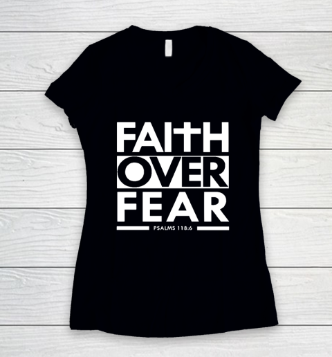 Faith Over Fear Christian Bible Verse Scripture Women's V-Neck T-Shirt