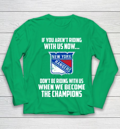 NHL New York Rangers Hockey We Become The Champions Youth Long Sleeve 4