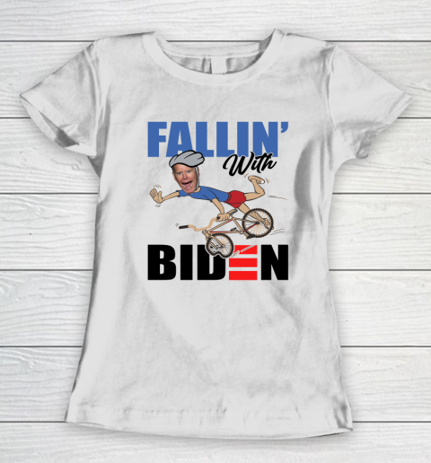 Fallin' With Biden Anti Biden Women's T-Shirt