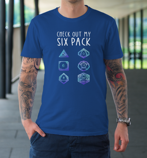 Funny Check Out My Six Pack Dice For Dragons D20 RPG Gamer T-Shirt 7