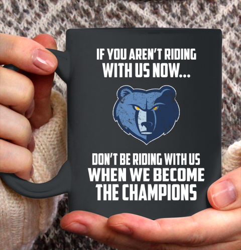 NBA Memphis Grizzlies Basketball We Become The Champions Ceramic Mug 11oz 2