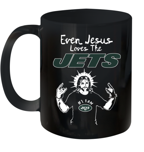 New York Jets NFL Football Even Jesus Loves The Jets Shirt Ceramic Mug 11oz