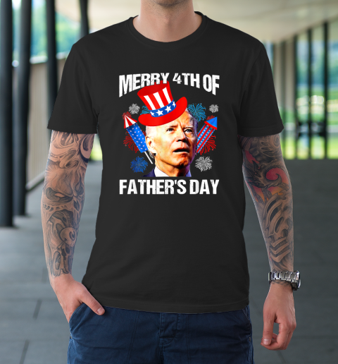 Joe Biden Confused Merry 4th Of Fathers Day Fourth Of July T-Shirt