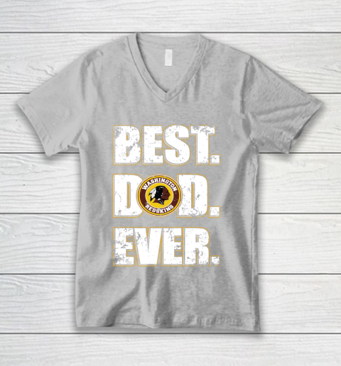 NFL Washington Redskins Football Best Dad Ever Family Shirt V-Neck T-Shirt 3