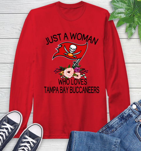 NFL Just A Woman Who Loves Tampa Bay Buccaneers Football Sports Long Sleeve T-Shirt 9