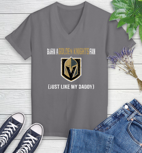 NHL Vegas Golden Knights Hockey Loyal Fan Just Like My Daddy Shirt Women's V-Neck T-Shirt 9