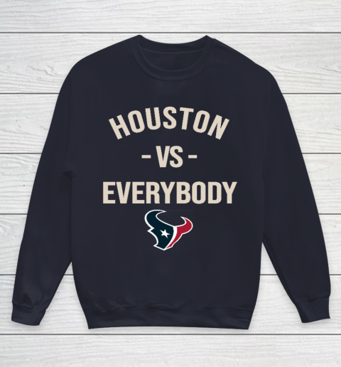 Houston Texans Vs Everybody Youth Sweatshirt 2