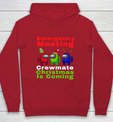 Among Us Emergency Meeting Crewmate Christmas Is Coming Youth Hoodie 7