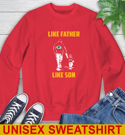 Green Bay Packers NFL Football Like Father Like Son Sports Sweatshirt 12