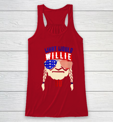 Willie Nelson shirt What would Willie do Racerback Tank 4