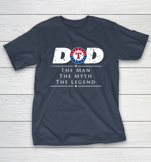 Texas Rangers MLB Baseball Dad The Man The Myth The Legend T-Shirt 3