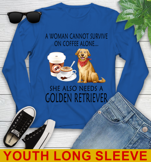 Women cannot survive on coffee alone she also need a GOLDEN tshirt 108