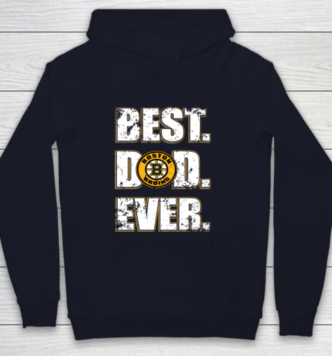 NHL Boston Bruins Hockey Best Dad Ever Family Shirt Youth Hoodie 2