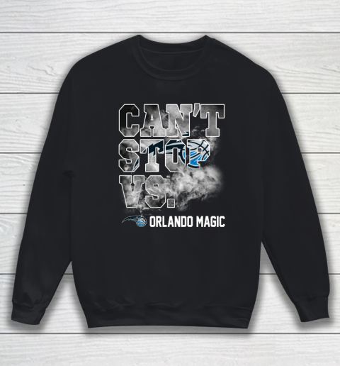 NBA Orlando Magic Basketball Can't Stop Vs Sweatshirt