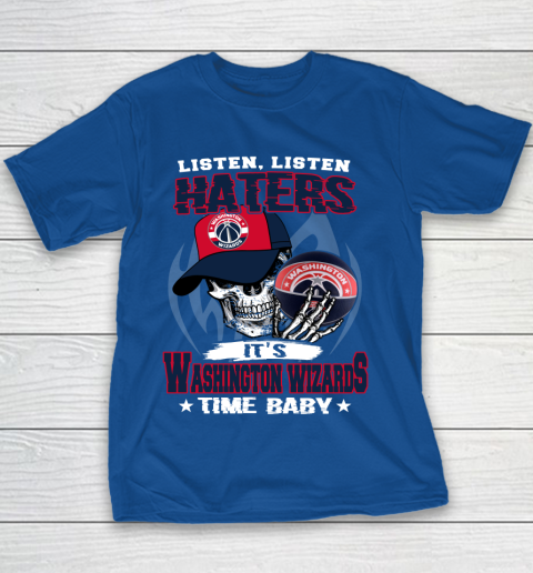 Listen Haters It is WIZARDS Time Baby NBA Youth T-Shirt 6