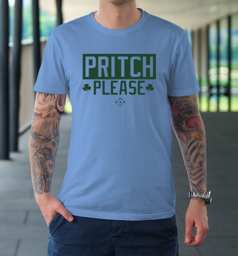 Pritch Please T-Shirt 7