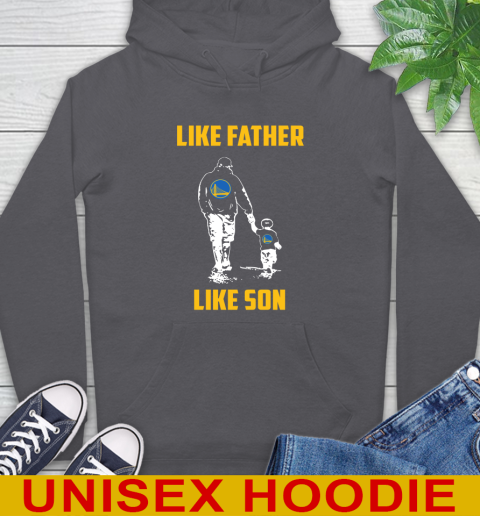Golden State Warriors NBA Basketball Like Father Like Son Sports Hoodie 7