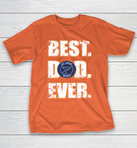 NHL St.Louis Blues Hockey Best Dad Ever Family Shirt T-Shirt 4
