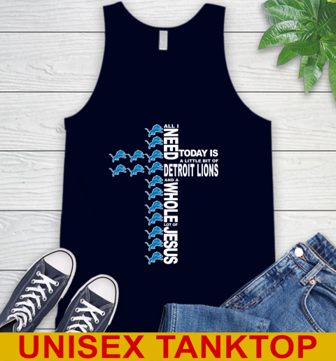 NFL All I Need Today Is A Little Bit Of Detroit Lions Cross Shirt Tank Top 2