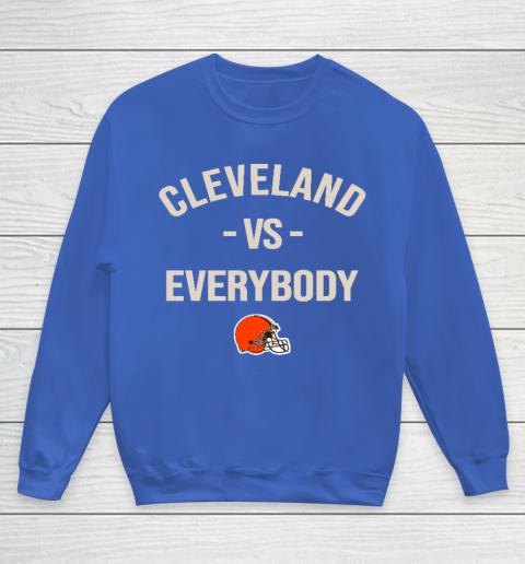 Cleveland Browns Vs Everybody Youth Sweatshirt 6