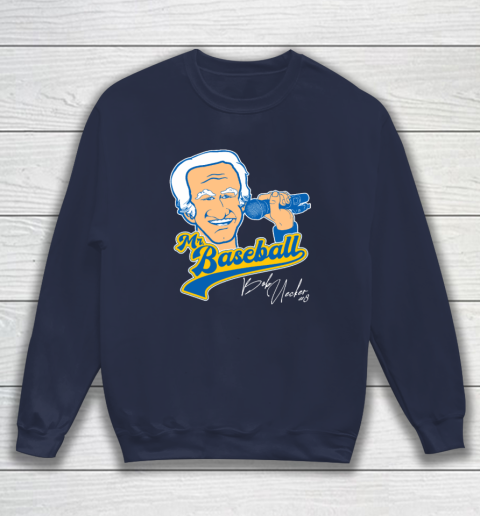 Bob Uecker  Mr Baseball Front Row Legend Sweatshirt 2