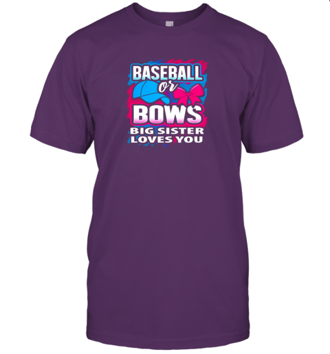 7j8v baseball or bows big sister loves you gender reveal gift premium jersey t shirt 60 front team purple