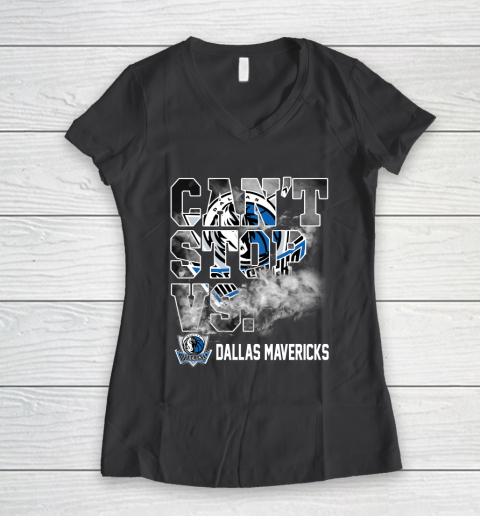 NBA Dallas Mavericks Basketball Can't Stop Vs Women's V-Neck T-Shirt 6